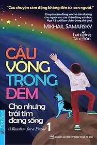 Cầu Vồng Trong Đêm 1