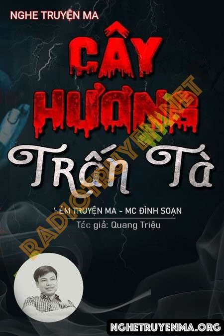 Cây Hương Trấn Tà - Quàng A Tũn