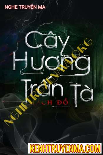Cây Hương Trấn Tà - Trần Thy