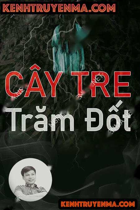 Cây Tre Trăm Đốt