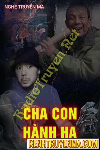 Cha Con Nhà Hành Hạ