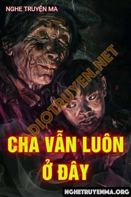 Cha Vẫn Luôn Ở Đây