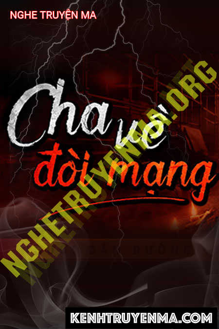 Cha Về Đòi Mạng
