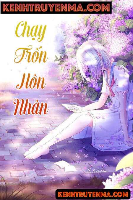 Chạy Trốn Hôn Nhân
