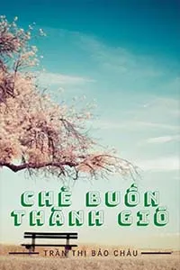 Chẻ Buồn Thành Gió