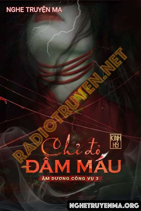 Chỉ Đỏ Đẫm M.áu - Nguyễn Huy