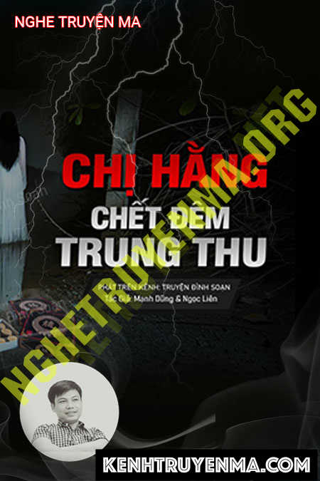 Chị Hằng C.hết Đêm Trung Thu