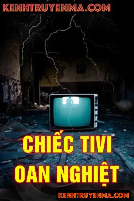 Chiếc Tivi Oan Nghiệt