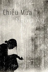 Chiều Mưa Ngày Ấy