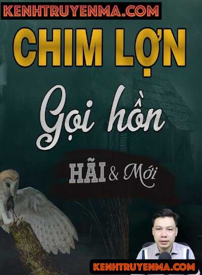 Chim Lợn Gọi Hồn