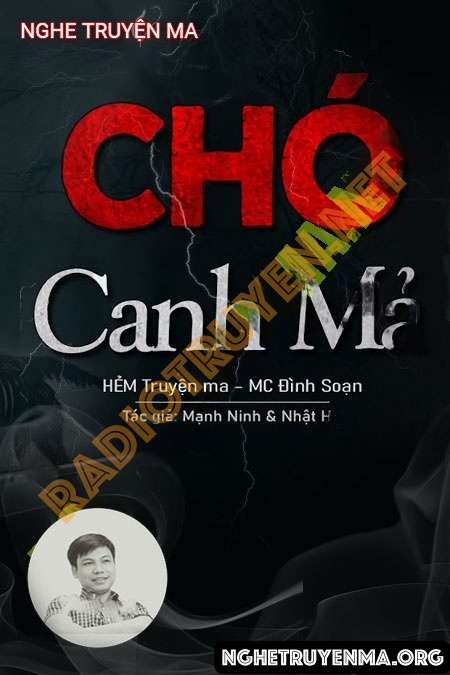 Chó Canh Mả - Đình Soạn