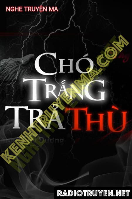 Chó Trắng Trả Thù