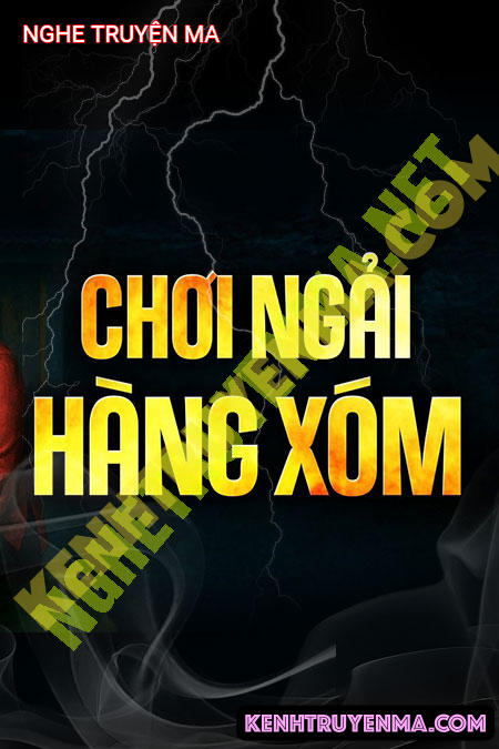 Chơi Ngải Hàng Xóm