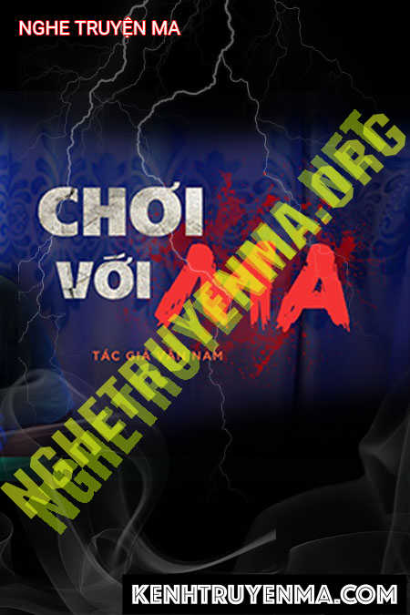 Chơi Với Ma