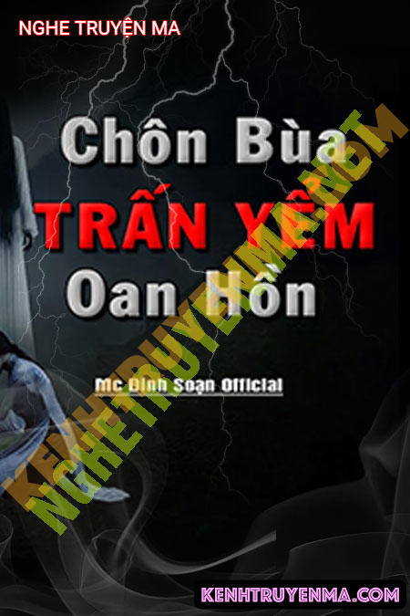 Chôn Bùa Trấn Yểm Oan Hồn