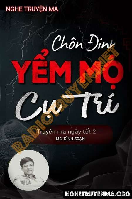 Chôn Đinh Yểm Mộ Cụ Trí - Đình Soạn