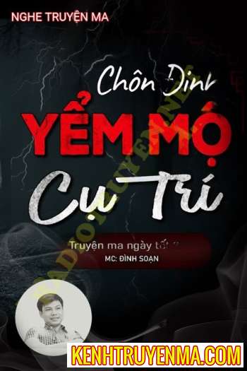 Chôn Đinh Yểm Mộ Cụ Trí