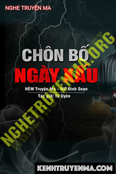 Chôn Ngày Bố Xấu