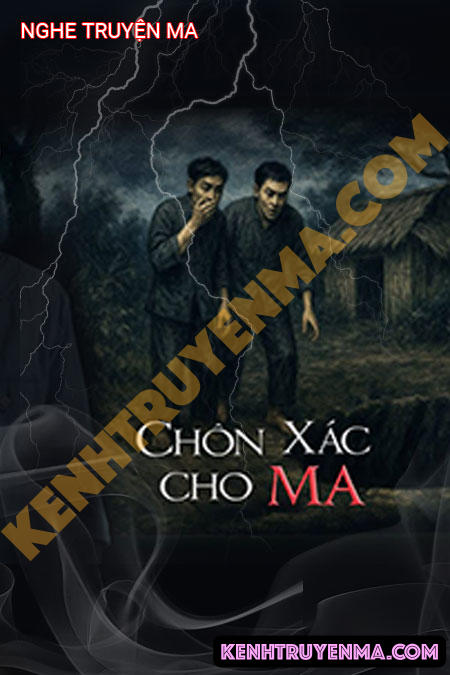 Chôn X.ác Cho Ma