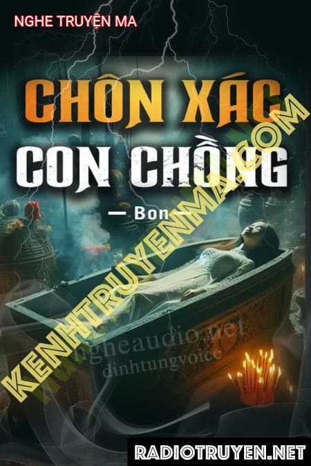 Chôn X.ác Con Chồng