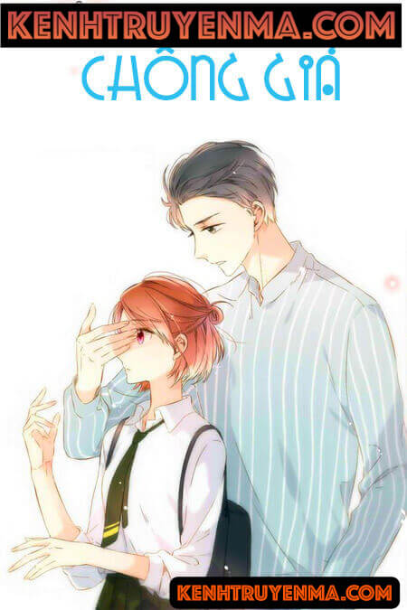 Chồng Giả - Truyện Ngôn Tình