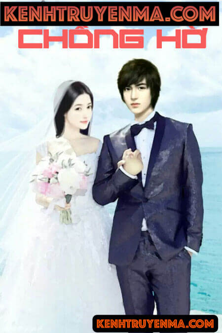 Chồng Hờ - Truyện Ngôn Tình