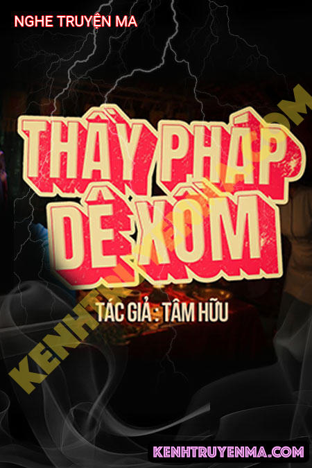 Chồng Ma Đoạt Mạng Thầy Pháp Dê Xồm