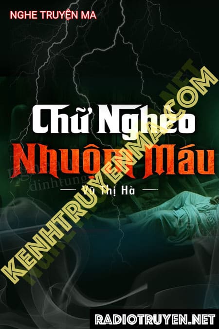 Chữ Nghèo Nhuốm M.áu