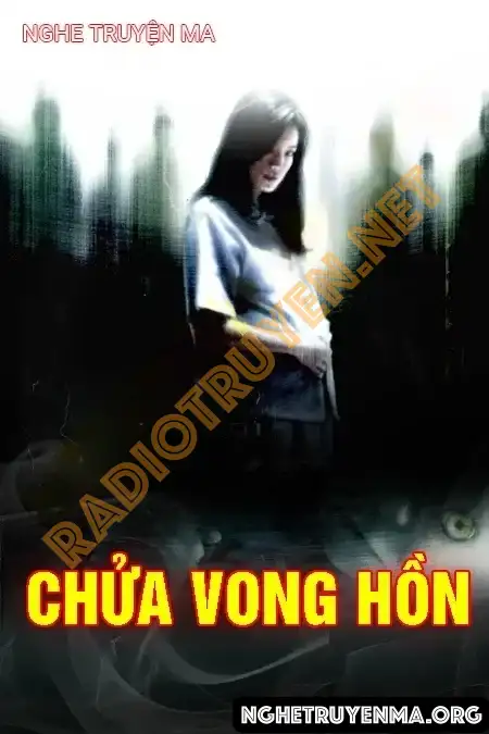 Chửa Vong Hồn - Quàng A Tũn