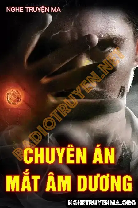 Chuyên Án Mắt Âm Dương - Quàng A Tũn