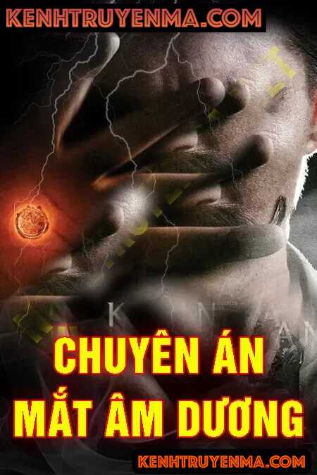 Chuyên Án Mắt Âm Dương