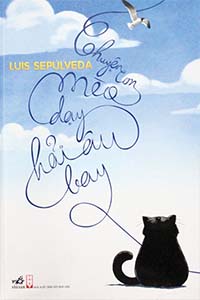 Chuyện Con Mèo Dạy Con Hải Âu Bay