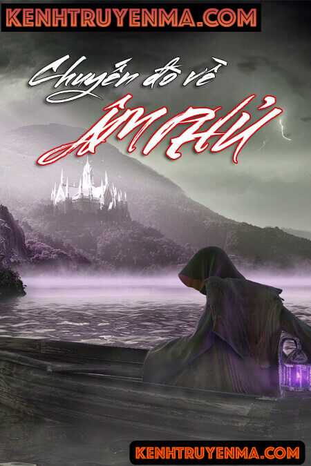 Chuyến Đò Về Âm Phủ