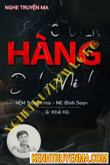 Chuyến Hàng Định Mệnh