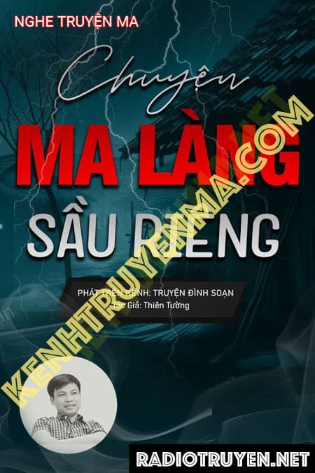 Chuyện Ma Làng Sầu Riêng