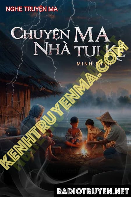 Chuyện Ma Nhà Tôi Kể
