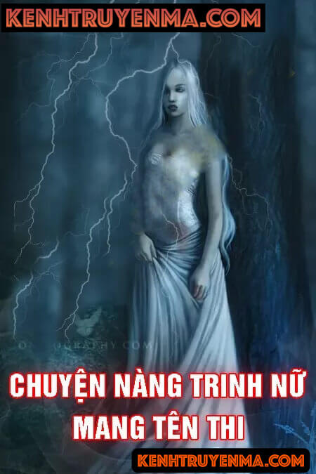 Chuyện Nàng Trinh Nữ Mang Tên Thi