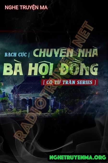Chuyện Nhà Bà Hội Đồng