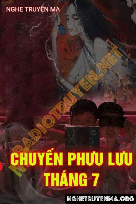 Chuyến Phưu Lưu Tháng 7 - Quàng A Tũn