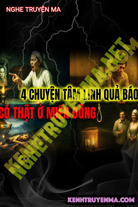 Chuyện Tâm Linh Quả Báo