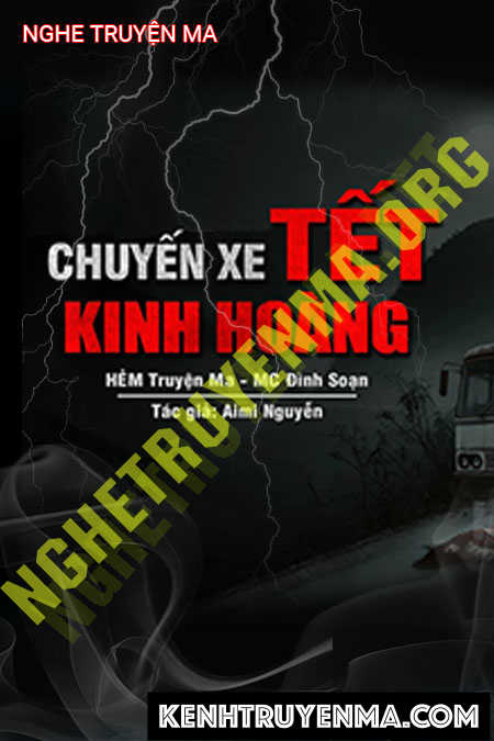 Chuyến Xe Tết Kinh Hoàng