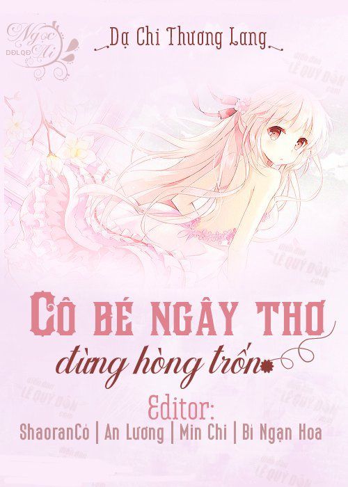 Cô Bé Ngây Thơ Đừng Hòng Bỏ Trốn