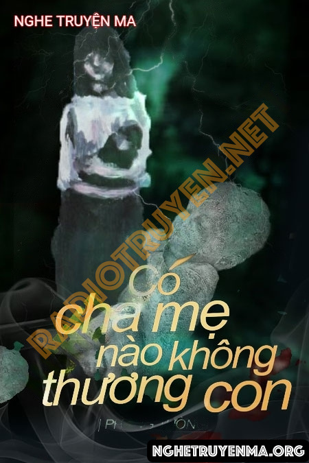 Có Cha Mẹ Nào Không Thương Con