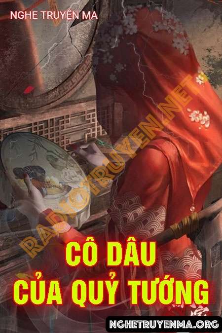 Cô Dâu Của Quỷ Tướng - Nguyễn Huy