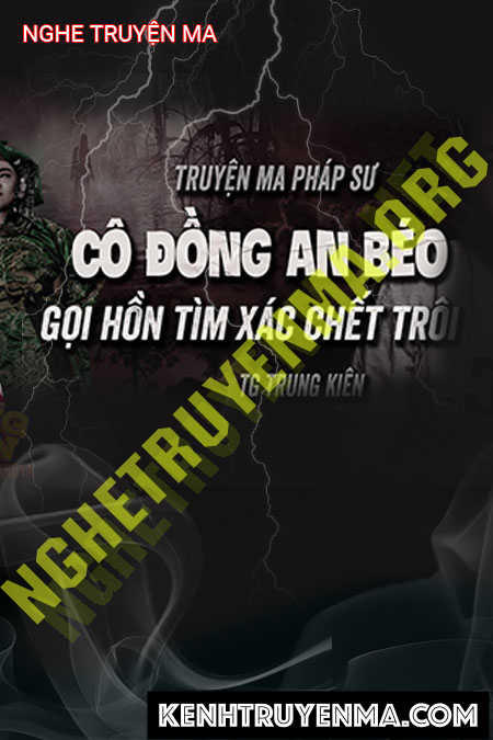 Cô Đồng An Gọi Hồn Tìm X.ác