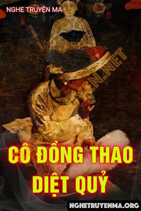 Cô Đồng Thao Diệt Quỷ