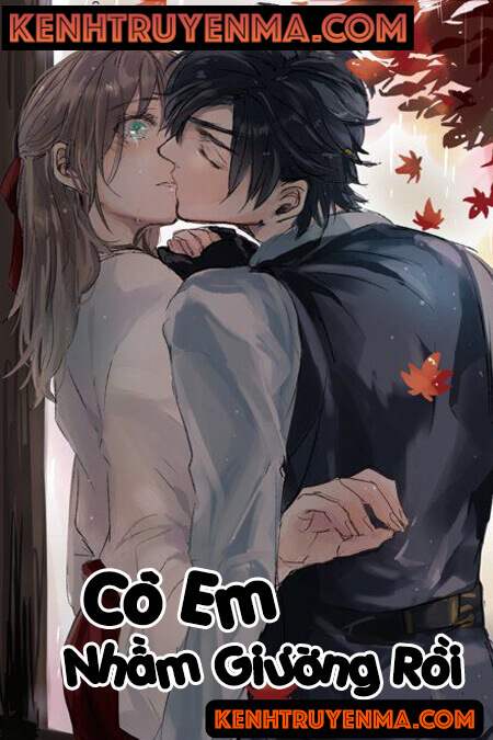 Cô Em Nhầm Giường Rồi - Truyện Ngôn Tình