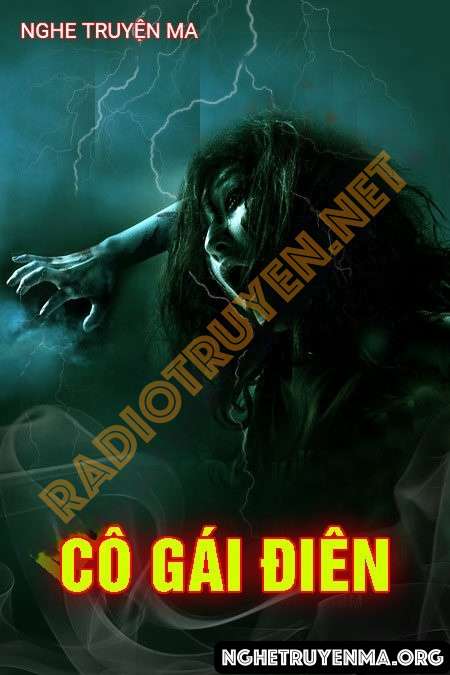 Cô Gái Điên - Quàng A Tũn