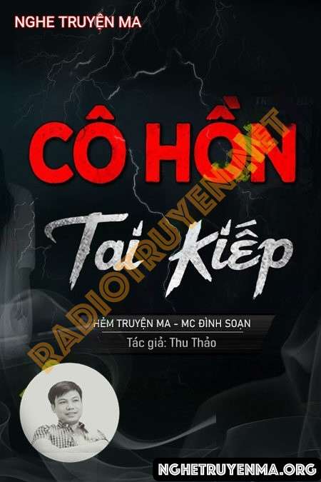 Cô Hồn Tai Kiếp - Đình Soạn