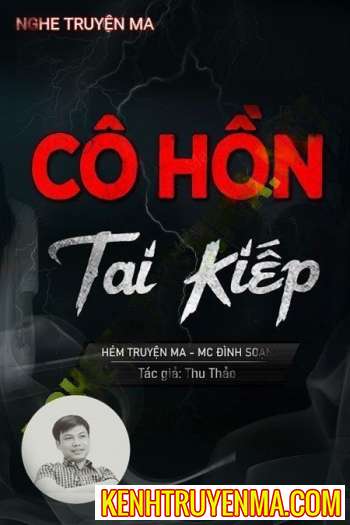 Cô Hồn Tai Kiếp